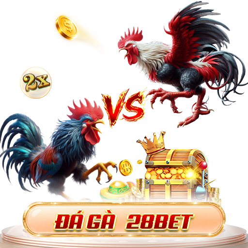 đá gà 28bet