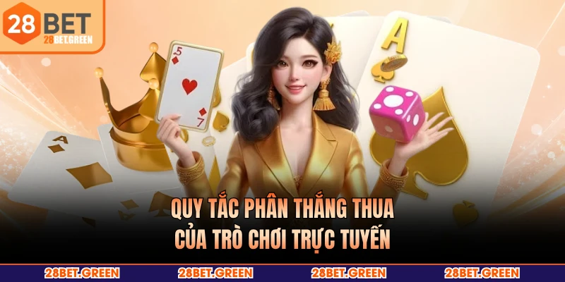 Quy tắc phân thắng thua của trò chơi trực tuyến