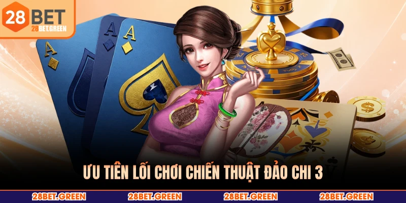 Ưu tiên lối chơi chiến thuật đảo chi 3